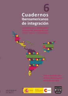 Portada CUADERNOS IBEROAMERICANOS DE INTEGRACIÓN. Nº 6